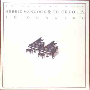 Herbie Hancock & Chick Corea - An Evening With Herbie Hancock & Chick Corea In Concert 1978 download mp3 flac