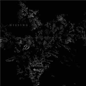 Hissing - Hissing download mp3 flac