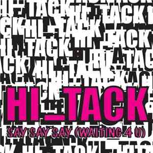 Hi_Tack - Say Say Say (Waiting 4 U) download free