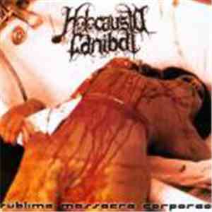 Holocausto Canibal - Sublime Massacre Corpóreo download mp3 flac