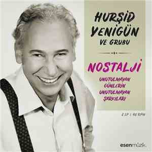 Hurşid Yenigün - Unutulmayan günlerinunutulmayan şarkıları 2LP download free