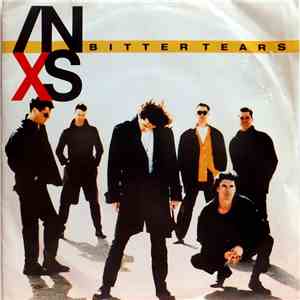 INXS - Bitter Tears download free