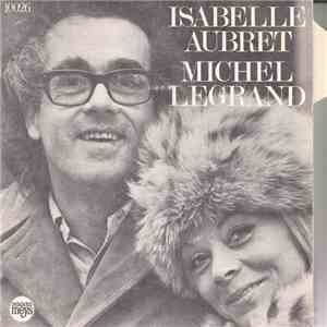 Isabelle Aubret, Michel Legrand - Les Rêves Secrêts D’un Prince Et D’une Princesse / Conseils De La Fée Lilas download free