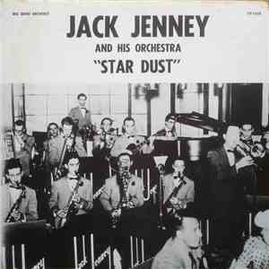 Jack Jenney And His Orchestra - Star Dust download mp3 flac