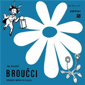 Jan Karafiát - Broučci (Upravený Snímek Čs. Televize) download free
