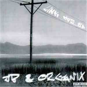 JB  & Organix  - Link To... EP download mp3 flac