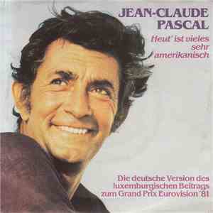 Jean-Claude Pascal - Heut' Ist Vieles Sehr Amerikanisch download free