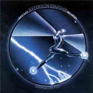 Jefferson Starship - Dragon Fly download free