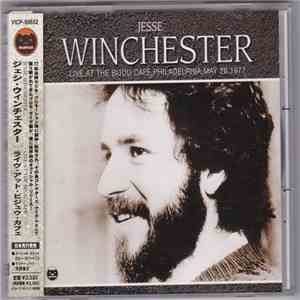 Jesse Winchester - Live At The Bijou Cafe download mp3 flac