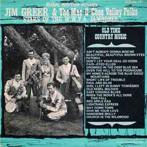 Jim Greer And The Mac-O-Chee Valley Folks - Stars Of The W.W.V.A. Jamboree download mp3 flac