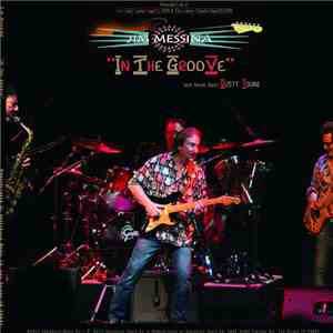 Jim Messina - In The Groove download free