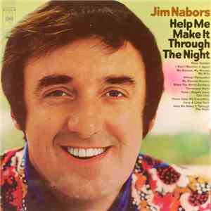 Jim Nabors - Help Me Make It Through The Night download free