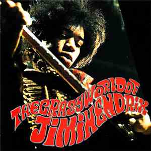Jimi Hendrix - The Crazy World Of Jimi Hendrix download mp3 flac