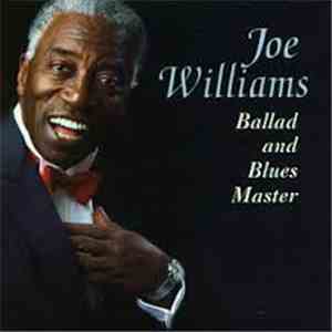 Joe Williams - Ballad And Blues Master download free
