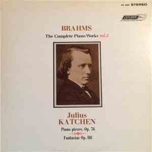 Johannes Brahms & Julius Katchen - Complete Piano Works Vol. 2 download free