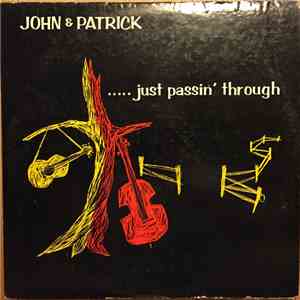 John & Patrick - Just Passin' Through download free