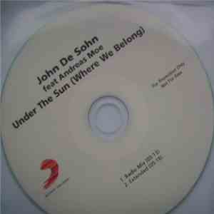 John De Sohn Feat Andreas Moe - Under The Sun (Where We Belong) download mp3 flac
