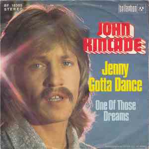 John Kincade - Jenny Gotta Dance download mp3 flac