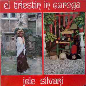 Jole Silvani - El Triestin In Carega download free