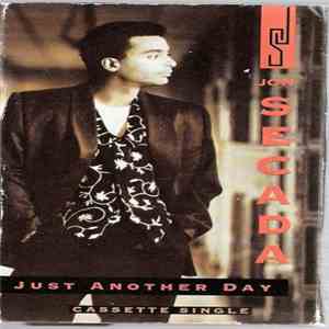 Jon Secada - Just Another Day download free
