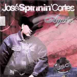 Jose Spinnin Cortes - Again download free