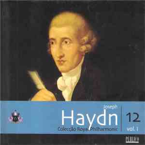 Joseph Haydn, The Royal Philharmonic Orchestra - Joseph Haydn Vol. 1 download mp3 flac