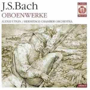 J.S. Bach - Alexei Utkin, Hermitage Chamber Orchestra - Oboenwerke Vol.2 download free