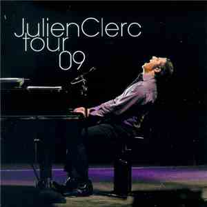 Julien Clerc - Tour 09 download mp3 flac