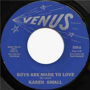Karen Small - Boys Are Made To Love download mp3 flac