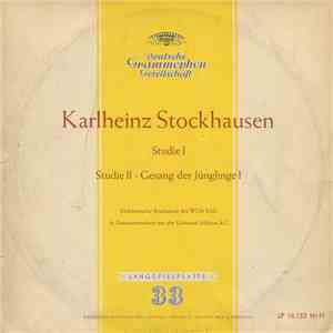 Karlheinz Stockhausen - Studie I / Studie II / Gesang Der Jünglinge download free
