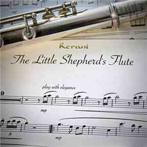 Kerani - The Little Shepherd's Flute download mp3 flac