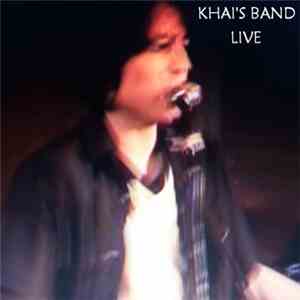 Khai's Band - Live download mp3 flac
