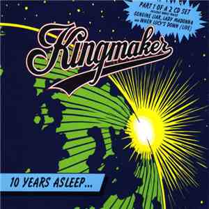 Kingmaker - 10 Years Asleep download free