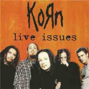 Korn - Live Issues download mp3 flac
