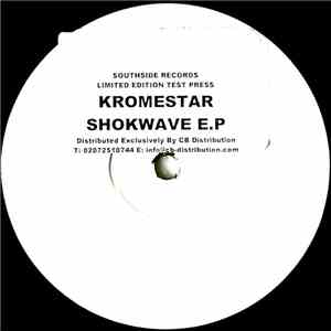 Kromestar - Shokwave E.P download mp3 flac