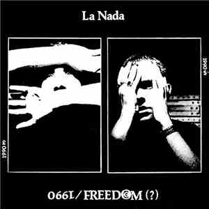 La Nada - 1990/Freedom (?) download mp3 flac