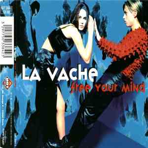 La Vache - Free Your Mind download mp3 flac