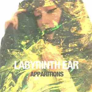 Labyrinth Ear - Apparitions EP download free