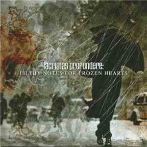 Lacrimas Profundere - Filthy Notes For Frozen Hearts download mp3 flac