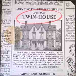 Larry Coryell & Philip Catherine - Twin-House download mp3 flac