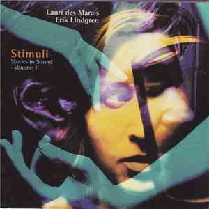 Lauri des Marais, Erik Lindgren  - Stimuli - Stories In Sound Volume 1 download free