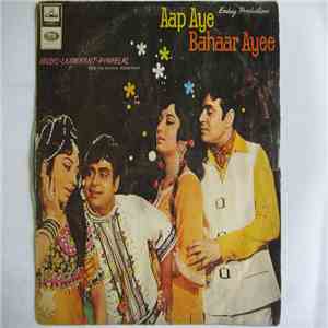 Laxmikant-Pyarelal - Aap Aye Bahaar Ayee download free