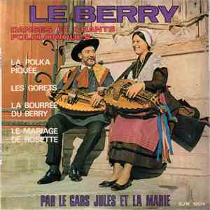 Le Gars Jules Et La Marie - Le Berry download mp3 flac