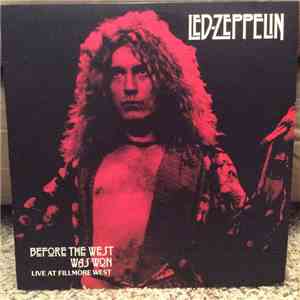 Led Zeppelin - Before The West Was Won: Live At Fillmore West download mp3 flac