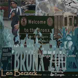 Len Berzerk - Banga Boogie Remix download free