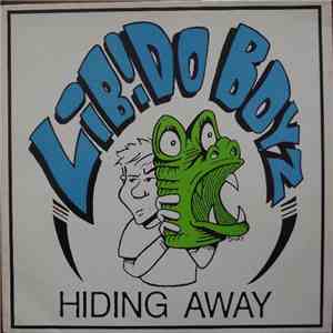 Libido Boyz - Hiding Away download mp3 flac