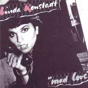 Linda Ronstadt - Mad Love download mp3 flac