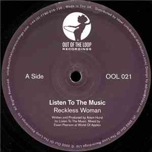 Listen To The Music - Reckless Woman download mp3 flac