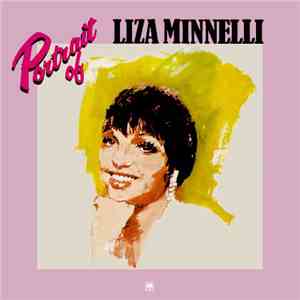 Liza Minnelli - Portrait Of Liza Minnelli download free
