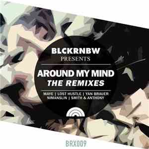 Lost Hustle - Around My Mind (The Remixes) download mp3 flac